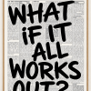 Retro Black And White Newspaper Poster - What If It All Works Out